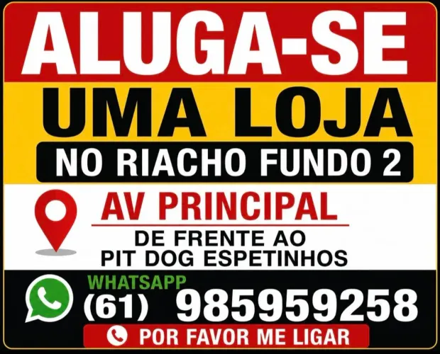 Aluga-se Loja Riacho Fundo 2 Avenida Principal