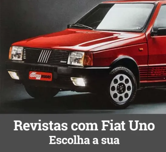 Fiat Uno Mille, Uno 1.5 R e Prêmio - Revistas Quatro Rodas - escolha a sua