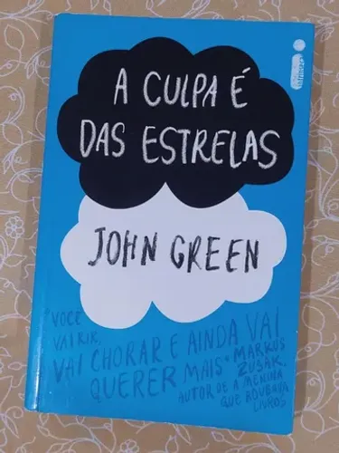 A culpa é das estrelas, John Green, Editora intrinseca, 2012.