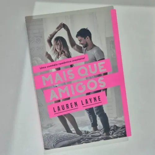 Mais Que Amigos - Lauren Layne