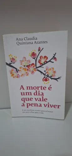 Livro " A morte é um dia que vale a pena viver"