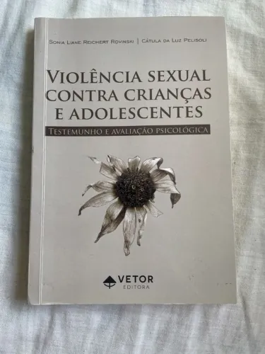 livro: violência sexual contra crianças e adolescentes. testemunho e avaliação psicológica