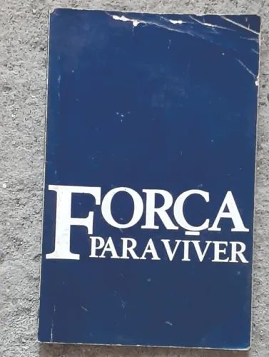 livro antigo força para viver