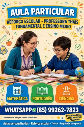 REFORÇO ESCOLAR/AULA PARTICULAR NA SUA RESIDÊNCIA.