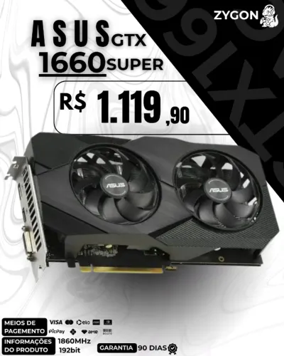 [S/ NOVO] Placa de Vídeo GTX 1660 Super 6GB ASUS OC - Garantia 90 Dias