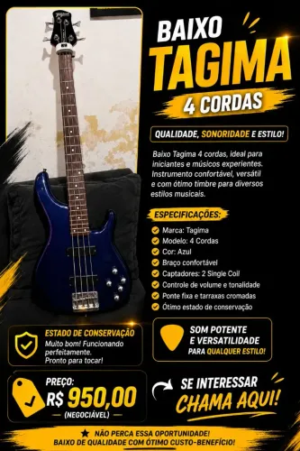Baixo Tagima me chama que eu faço nos preço 