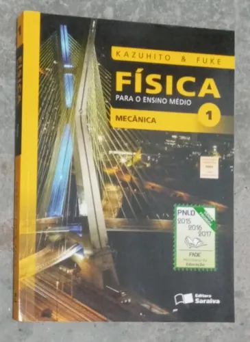 Física Para O Ensino Médio - Kazuhito & Fuke Volume 1
