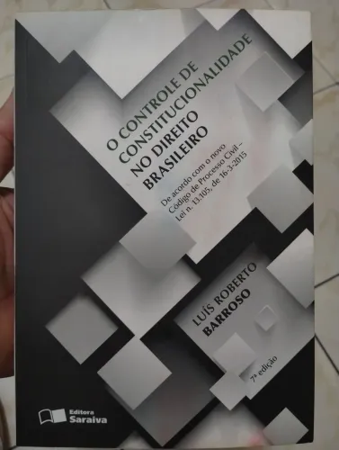 Livro: O Controle de constitucionalidade no direito brasileiro (Luis Roberto Barroso)