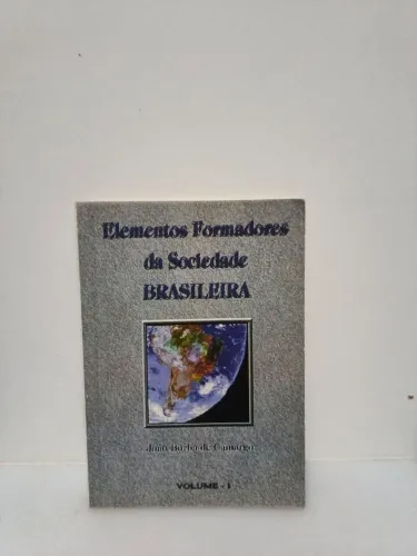 Elementos formadores da sociedade brasileira 