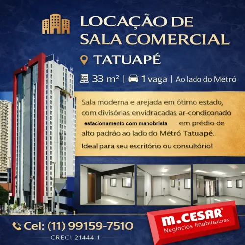 SALA COM 33 M² TATUAPÉ - METRÔ - 1 VAGA - 2 BANHEIROS - AR CONDICIONADO NO EIXO PLATINA