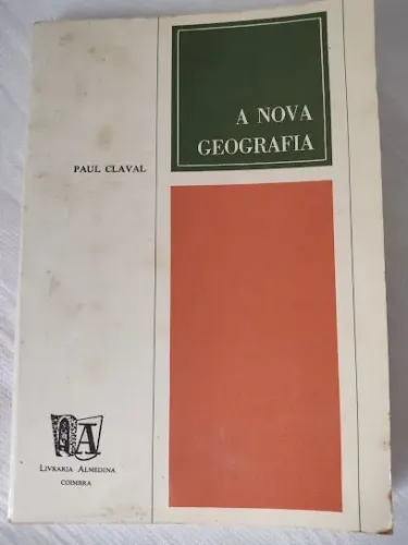 ivro A Nova Geografia - Paul Claval - Livraria Almedina Coimbra (Usado)