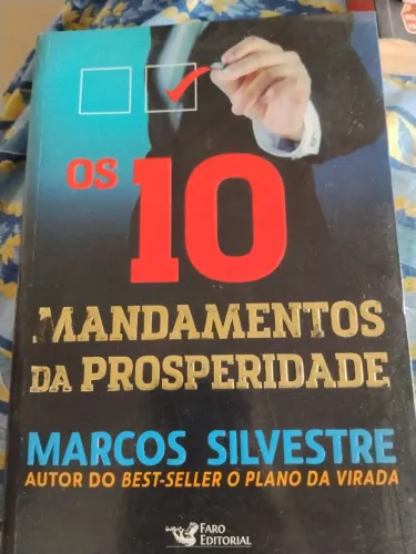 Os 10 Mandamentos da Prosperidade - Marcos Silvestre