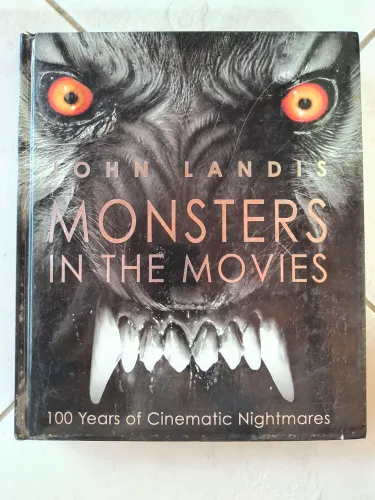 Livro Monsters in the Movies, John Landis. 