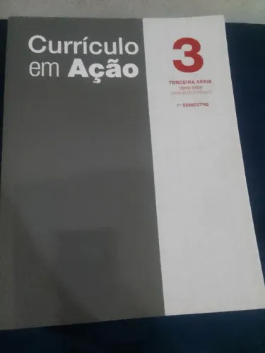 Currículo em Ação - 3ª Série - 1º Semestre
