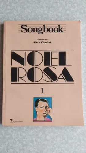 Songbook Noel Rosa - Produzido por Almir Chediak