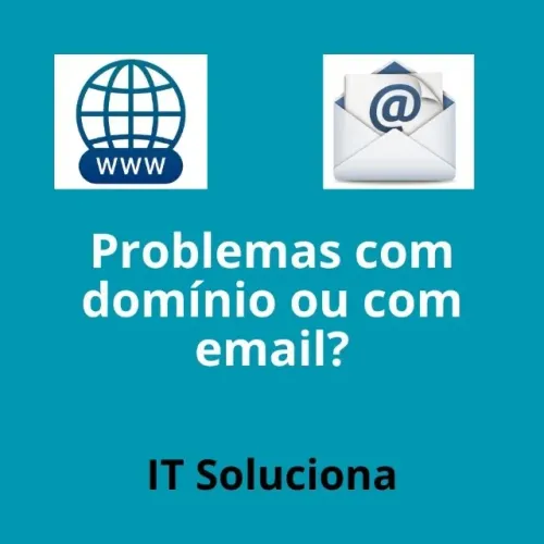 Suporte em TI remoto e presencial, Emails, Dominio
