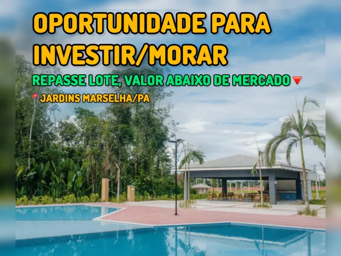 Repasse Lote Jardins Marselha em Marituba/PA