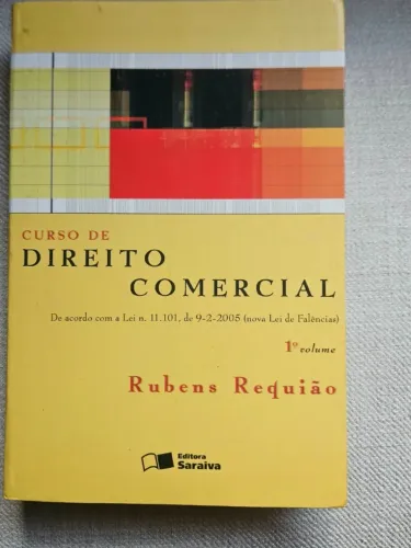 Livro Curso de Direito Comercial Rubens Requião Volume 1 - 26° edição 