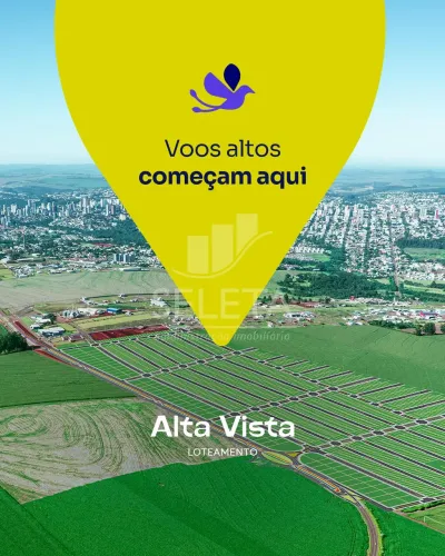 Lançamento do Loteamento Alta Vista