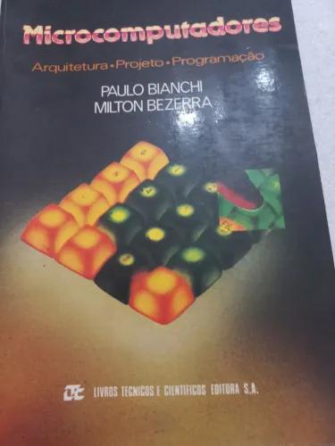 Livro técnico microcomputadores arquitetura etc
