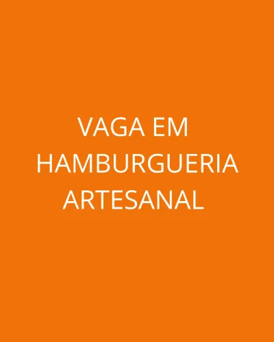 VAGA - AUXILIAR DE COZINHA / CHAPEIRO