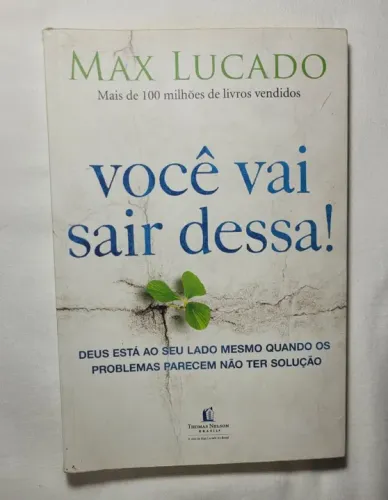 Você vai sair dessa! - ACEITO TROCAS