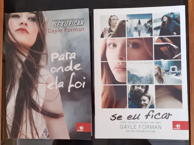 Se eu ficar e Para onde ela foi - Gayle Forman