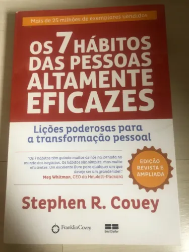 Os 7 Hábitos das Pessoas Altamente Eficazes - Stephen Covey
