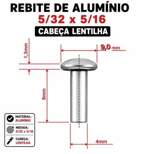 Rebite alumínio maciço 5/32 x 5/16 cabeça lentlha