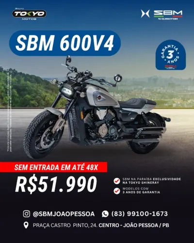 SBM 600v - Custon com 4 Cilindros - 2026 - Pronto Entrega