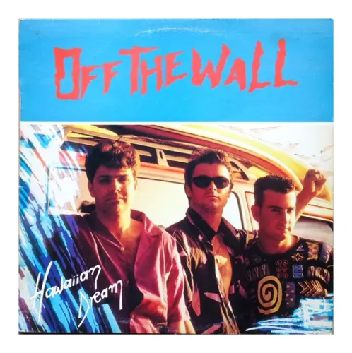 LP OFF THE WALL - HAWAIIAN DREAM 1993 Br - Z E R A D O
