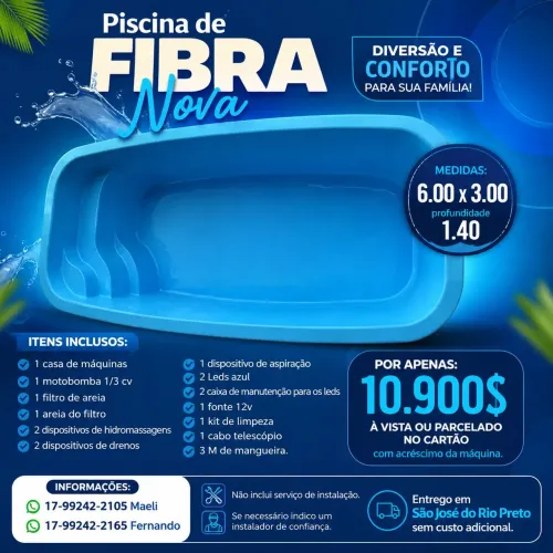 Piscina de fibra nova 6 X 3