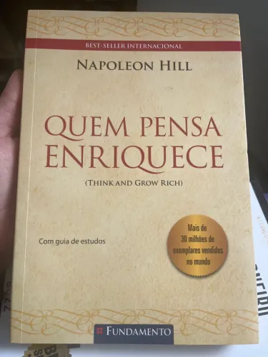 Livro: Quem pensa enriquece