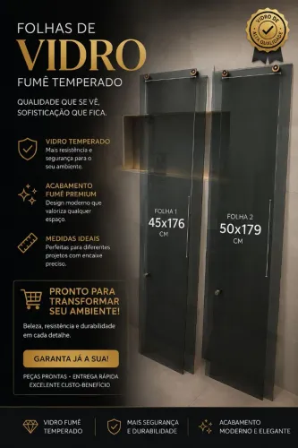 Folhas de Vidro Fumê Temperado 45x176 e 50x179 cm
