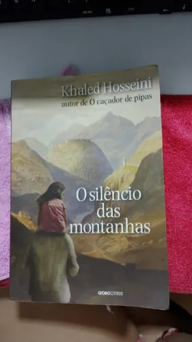  Livro O Silêncio das Montanhas - Khaled Hosseini mesmo autor Caçador de Pipas