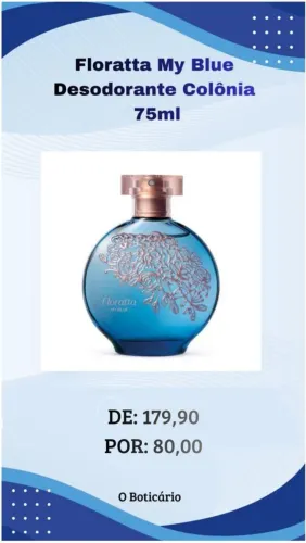 Desodorante Colônia Floratta My Blue 100 ml o Boticário novo lacrado 