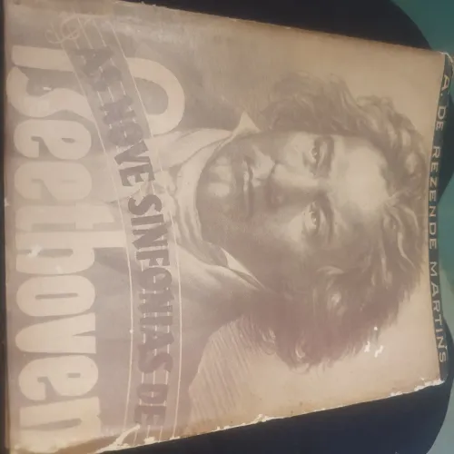 Livro Antigo - As Nove Sinfonias de Beethoven
