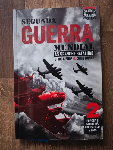 Livro Segunda Guerra Mundial: As Grandes Batalhas - Bishop & McNab
