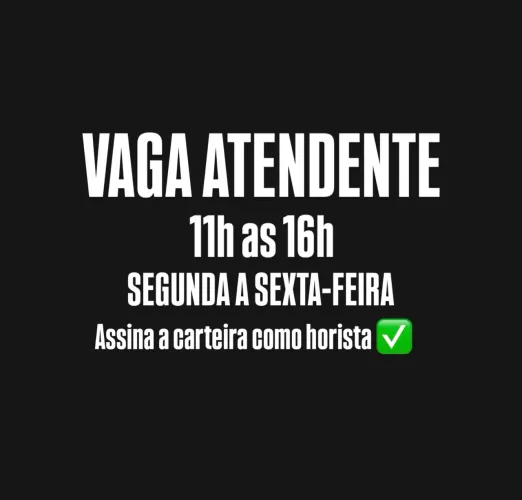 VAGA ATENDENTE PARA RESTAURANTE