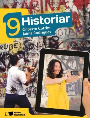 Livro Historiar - 9º Ano-Autor: GILBERTO COTRIM; JAIME RODRIGUES- ISBN: *1816