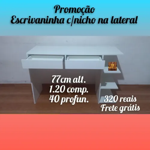 Promoção escrivaninha com nicho na lateral
