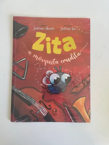 Livro Infantil Zita a Mosquita Erudita 
