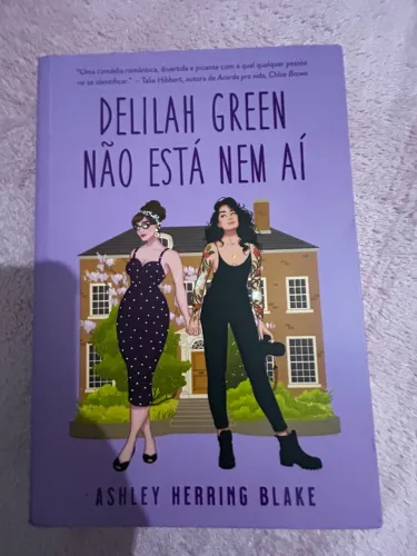 Delilah Green não está nem aí 