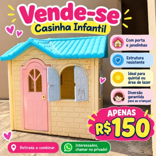 ? VENDE-SE CASINHA INFANTIL! ?