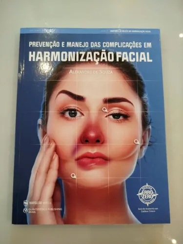 LIVRO - PREVENÇÃO E MANEJO DAS COMPLICAÇÕES EM HARMONIZAÇÃO FACIAL