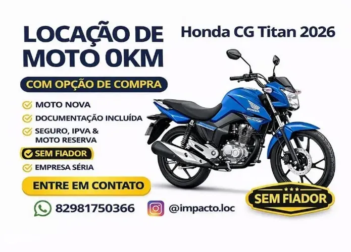ALUGUEL DE MOTOS CG 0KM COM OPÇÃO DE COMPRA R$ 190,00 NA 1ª SEMANA