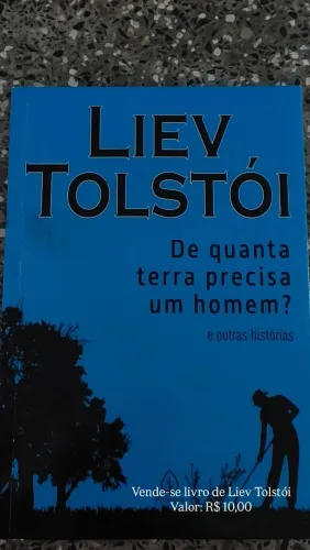 Livro de Liev Tolstói - De quanta terra precisa um homem? (E outras histórias) 