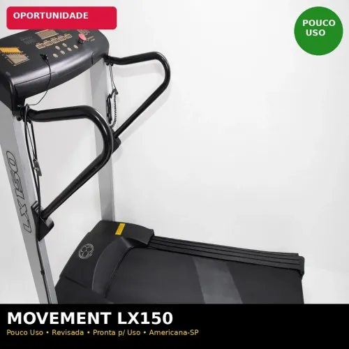 Esteira Elétrica Movement LX150 - Pouco Uso - Impecável - Americana