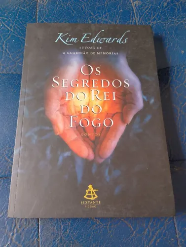 Os segredos do rei do fogo