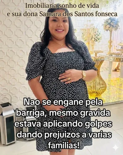 Samara dos Santos Fonseca Corretora Golpista, estelionatária 